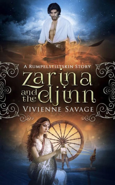 Zarina and the Djinn: A Rumpelstiltskin Story and Adult Fairytale Romance