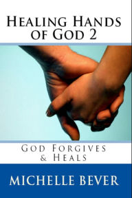 Title: Healing Hands of God 2, Author: Abdelkarim Boua