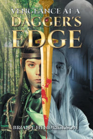 Title: Vengeance at a Dagger's Edge, Author: Madeline Fansler