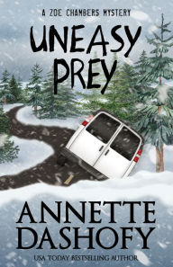 Title: Uneasy Prey, Author: Annette Dashofy
