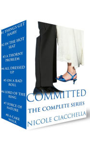 Title: Committed, The Complete Series, Author: Nicole Ciacchella