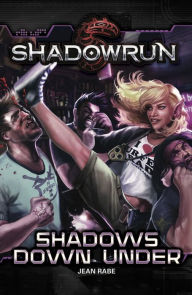 Title: Shadowrun: Shadows Down Under, Author: Jean Rabe