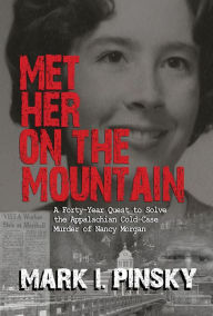Title: Met Her on the Mountain, Author: Mark I. Pinsky