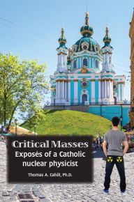 Title: Critical Masses, Author: Thomas A. Cahill