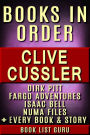Clive Cussler Books in Order: Dirk Pitt series, NUMA Files series, Fargo Adventures, Isaac Bell series, Oregon Files, Sea Hunter, Children's books, short stories, standalone novels and nonfiction, plus a Clive Cussler biography.