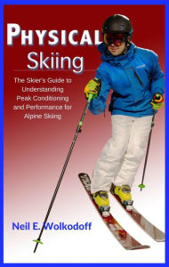 Title: Physical Skiing, Author: Neil E. Wolkodoff