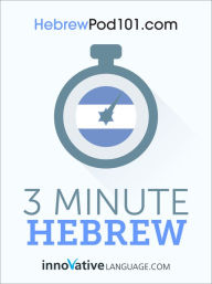 Title: 3-Minute Hebrew: 25 Lesson Series, Author: Innovative Language