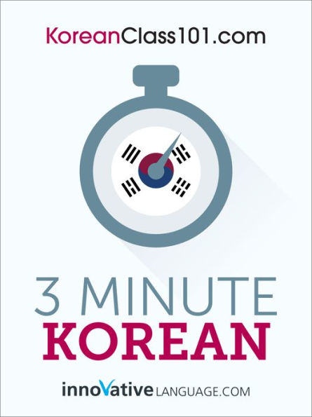 3-Minute Korean: 25 Lesson Series