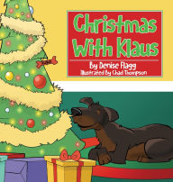 Title: Christmas with Klaus, Author: Denise Flagg