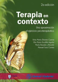 Title: Terapia en contexto. Una aproximacion al ejercicio psicoterapeutico, Author: Mike Scheidt