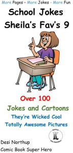 Title: School Jokes -- Sheila's Fav's 9, Author: Desi Northup