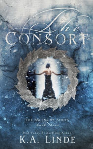 Title: The Consort, Author: K.A. Linde