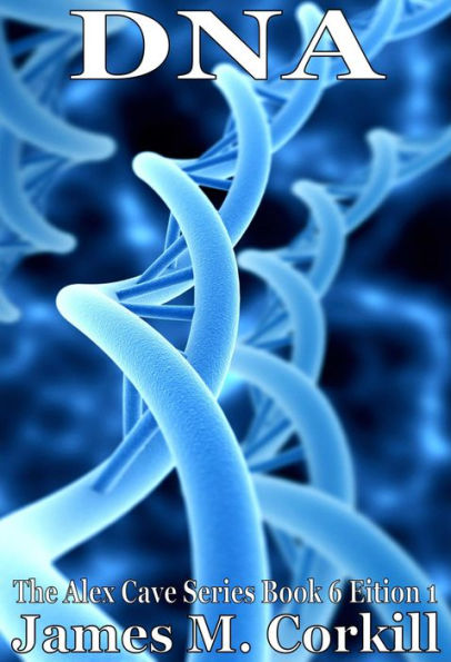 DNA.: A science fiction mystery
