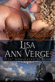 Title: The Captive Knight, Author: Lisa Ann Verge