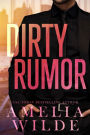 Dirty Rumor