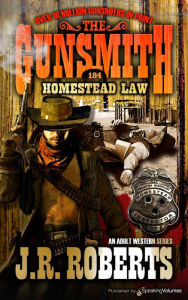 Title: Homestead Law, Author: J. R. Roberts