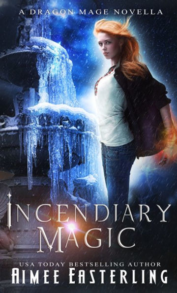 Incendiary Magic: Dragon Shifter Fantasy Romance