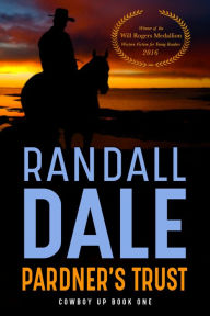 Title: Pardner's Trust, Author: Randall Dale