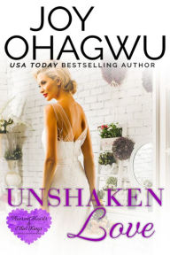 Title: Unshaken Love, Author: Joy Ohagwu