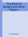 The Book of Delight and Other Papers