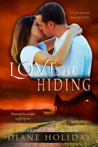 Title: Love in Hiding, Author: Diane Holiday