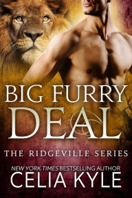 Title: Big Furry Deal (Paranormal Shapeshifter Romance), Author: Celia Kyle