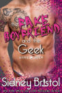 Fake Boyfriend and the Geek