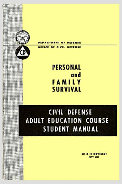 Personal and Family Survival: Civil Defense Adult Education Course