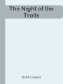 The Night of the Trolls