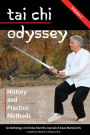 Tai Chi Odyssey: History and Practice Methods, Vol. 2