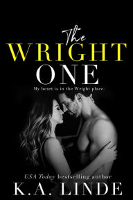 Title: The Wright One (Wright Love Duet Series #2), Author: K.A. Linde