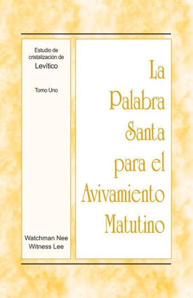 Estudio de cristalizacion de Levitico: Tomo Uno