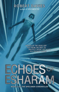 Title: Echoes of Esharam, Author: Robert Davies