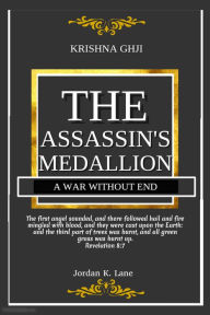 Title: Krishna Ghji The Assassin's Medallion, Author: Jordan Lane