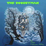 Title: THE BOOGEYMAN, Author: Boy of the Afterthought