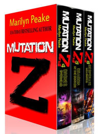 Title: Mutation Z Series, Books 4-6: Drones Overhead, Dragon in the Bunker, Desperate Measures, Author: Marilyn Peake