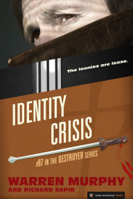 Title: Identity Crisis (The Destroyer #97), Author: Warren Murphy