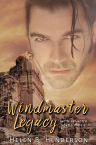 Title: Windmaster Legacy, Author: Helen B. Henderson