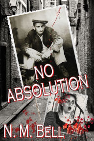 Title: No Absolution, Author: N.M. Bell