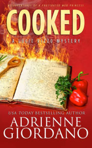 Title: Cooked, Author: Adrienne Giordano