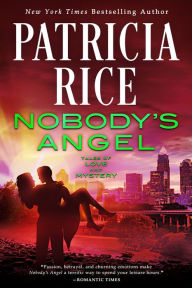 Title: Nobody's Angel: Tales of Love and Mystery #3, Author: Patricia Rice