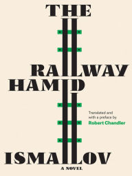 Title: The Railway, Author: Hamid Ismailov