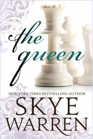 Title: The Queen, Author: Skye Warren