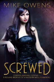 Title: Screwed, Author: Mike Owens