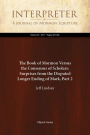 The Book of Mormon Versus the Consensus of Scholars: Surprises from the Disputed Longer Ending of Mark, Part 2
