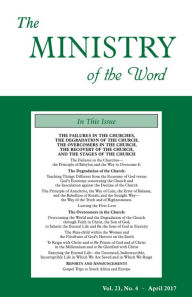 Title: The Ministry of the Word, Vol. 21, No. 4, Author: Various Authors