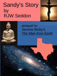 Title: Sandy's Story, Author: RJW Seddon