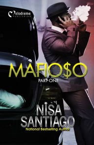 Title: Mafioso - Part 1, Author: Nisa Santiago