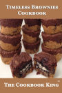 Timeless Brownies Cookbook