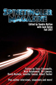 Title: Spinetingler Magazine Fall 2017, Author: Sandra Ruttan